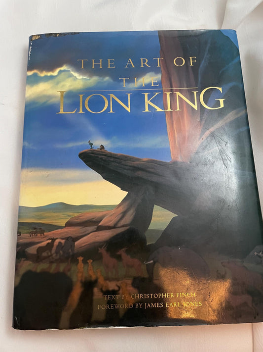 The Art Of The Lion King 1994 By Christopher Finch. Hardcover.