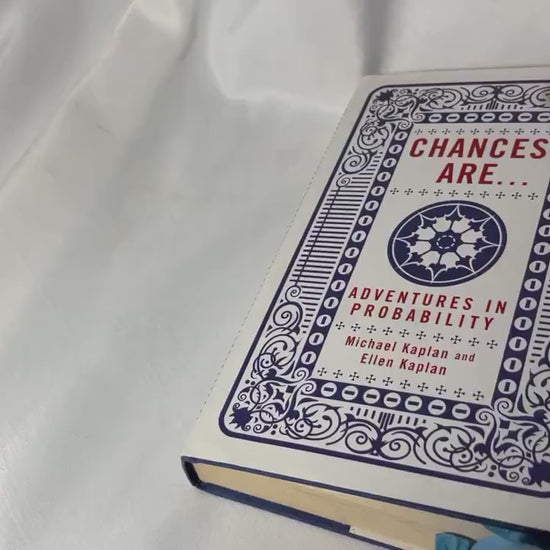 Chances Are: Adventures in Probability Book, Michael Kaplan, Ellen Kaplan, 2006 First Edition, Hardcover